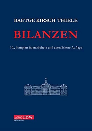 Bilanzen - Baetge, Jörg, Kirsch, Hans-Jürgen