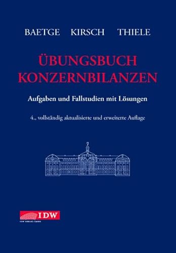 Stock image for bungsbuch Konzernbilanzen: Aufgaben und Fallstudien mit Lsungen for sale by medimops