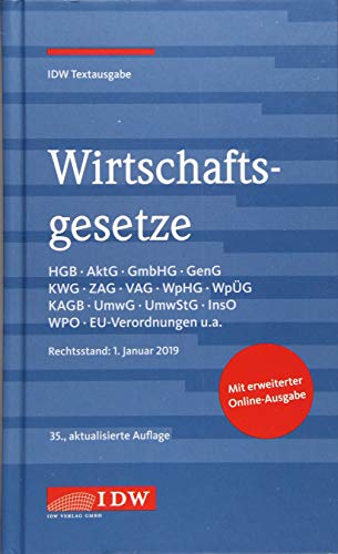 Stock image for Wirtschaftsgesetze, 35. Auflage: IDW Textausgabe for sale by medimops