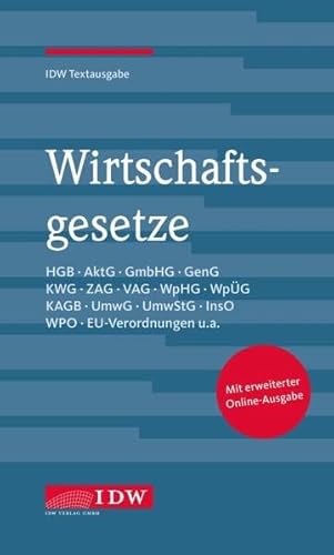 Stock image for Wirtschaftsgesetze, 36. Auflage: IDW Textausgabe for sale by medimops