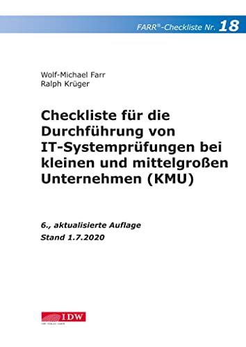 Stock image for Checkliste 18 fr die Durchfhrung von IT-Systemprfungen bei kleinen und mittelgroen Unternehmen (KMU) for sale by Blackwell's