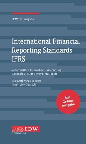 Stock image for IDW, IFRS IDW Textausgabe, 14. Auflage: IDW Textausgabe einschlielich International Accounting Standards (IAS) und Interpretationen. Die amtlichen . Stand: XXX. Rechtsstand: 15.1.2020 for sale by medimops