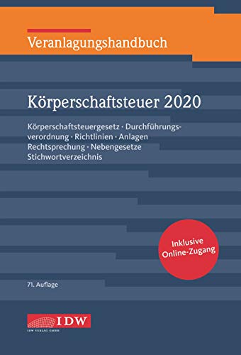 Stock image for Veranlagungshandb. Krperschaftsteuer 2020, 71. A.: Krperschaftsteuergesetz, Durchfhrungsverordnung, Richtlinien, Anlagen, Rechtsprechung, Nebengesetze, Stichwortverzeichnis for sale by medimops