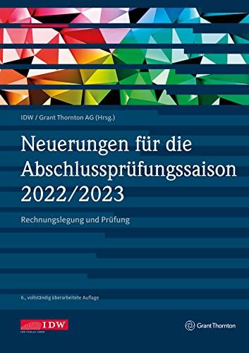 Stock image for Neuerungen fr die Abschlussprfungssaison 2022/2023: Rechnungslegung und Prfung for sale by medimops