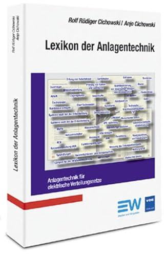 9783802211133: Lexikon der Anlagentechnik: Anlagentechnik fr elektrische Verteilungsnetze