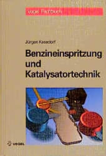 Beispielbild fr Benzineinspritzung und Katalysatortechnik. zum Verkauf von alt-saarbrcker antiquariat g.w.melling