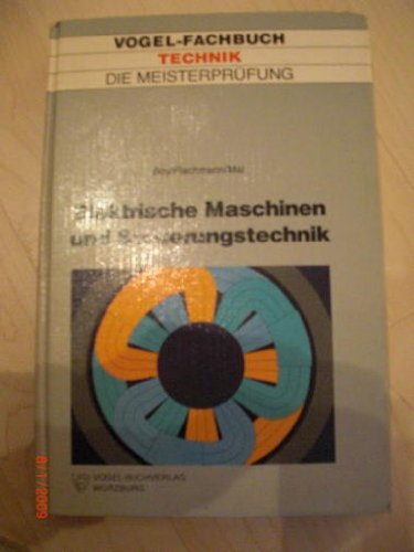 Stock image for Elektrische Maschinen und Steuerungstechnik for sale by medimops