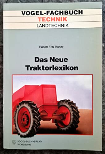 Beispielbild fr Das neue Traktorlexikon. zum Verkauf von Abrahamschacht-Antiquariat Schmidt
