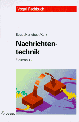 Stock image for Elektronik, Bd.7, Nachrichtentechnik for sale by medimops