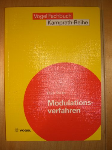 Stock image for Modulationsverfahren Modulation und Demodulation in der elektrischen Nachrichtentechnik for sale by Buchpark