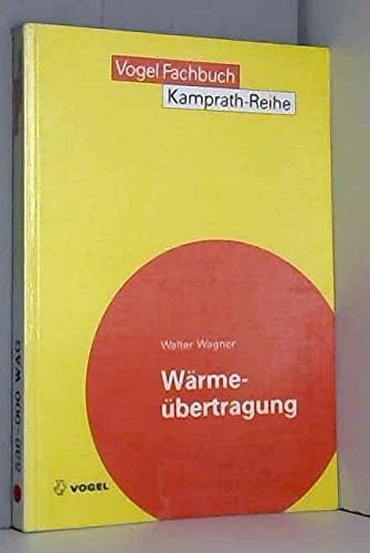 Imagen de archivo de Wrmebertragung Grundlagen a la venta por Buchpark