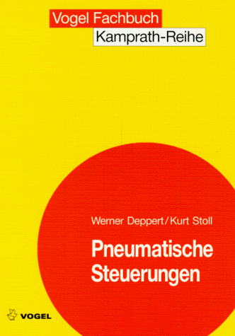 Stock image for Pneumatische Steuerungen. Einfhrung und Grundlagen pneumatischer Steuerungen for sale by medimops