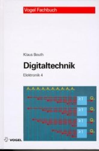 9783802317552: Elektronik, Bd.4, Digitaltechnik