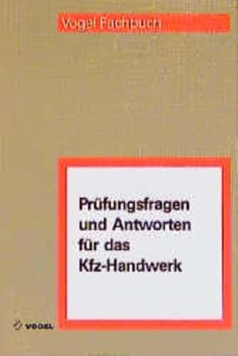 9783802318276: Prfungsfragen und Antworten fr das Kfz-Technikerhandwerk