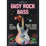 9783802401015: Easy Rock Bass. Blues - Rock - Soul - Funk - Reggae