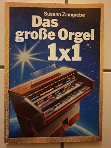 9783802401237: Das grosse Orgel Einmaleins