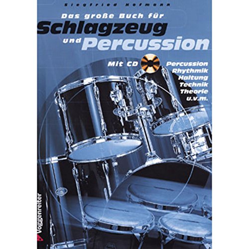 Beispielbild fr Das groe Buch fr Schlagzeug und Percussion. Inkl. CD zum Verkauf von medimops