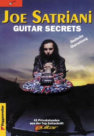 9783802402272: Guitar Secrets - Satriani, Joe