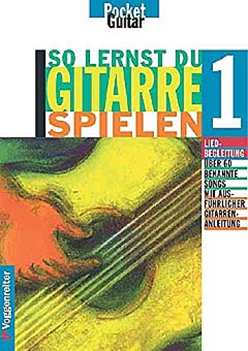 9783802402401: So lernst Du Gitarre spielen I.