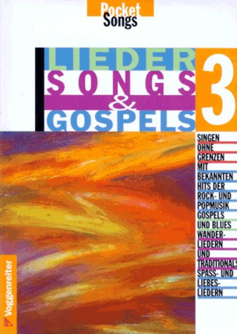 Beispielbild fr Lieder, Songs und Gospels, Tl.3 zum Verkauf von medimops