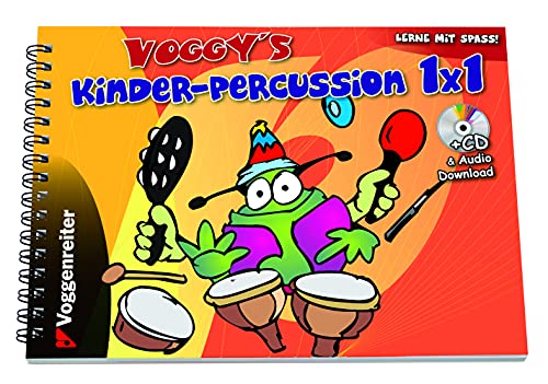 Beispielbild fr Voggy's Kinder-Percussion 1 x 1: Spass an der Musik mit Rhythmus-Instrumenten zum Verkauf von medimops