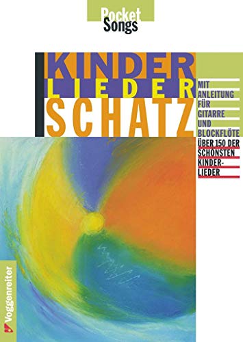 Beispielbild fr Voggenreiter Verlag 285 Kinderliederschatz mit ber 150 Lieder zum Verkauf von medimops