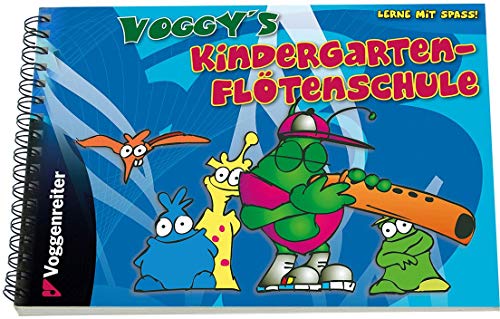 Beispielbild fr Voggy's Kindergarten-Fltenschule: Fr die Fnf-Loch-Flte mit den Tnen g, a, h, c, und e zum Verkauf von medimops