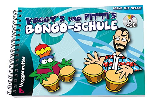 Beispielbild fr Voggy's und PiTTi's Bongo-Schule: Bongoschule fr Kinder ab 6 Jahren zum Verkauf von medimops