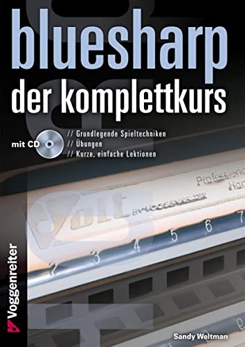Stock image for Bluesharp - Der Komplettkurs (CD): Leg' sofort los - ohne Noten! Fr Mundharmonikas in C-Stimmung for sale by medimops