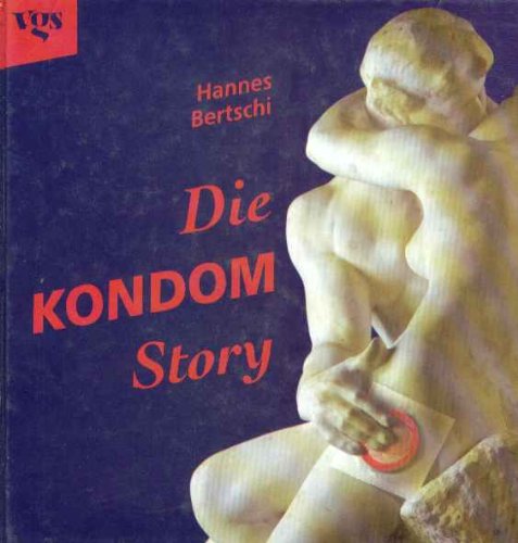 Stock image for Die Kondom Story for sale by 3 Mile Island
