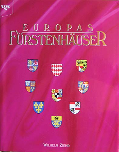 9783802513022: Europas Furstenhauser