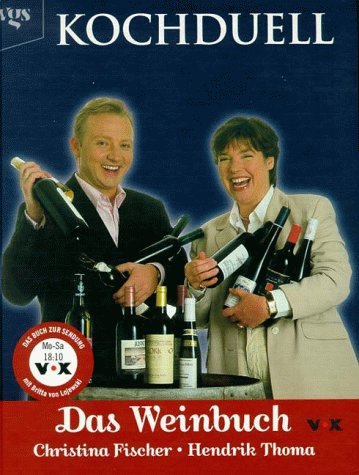 Beispielbild fr Kochduell, Das Weinbuch zum Verkauf von Versandantiquariat Felix Mcke