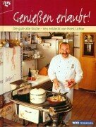 Stock image for Genieen erlaubt. Die gute alte Küche - neu entdeckt. for sale by ThriftBooks-Atlanta