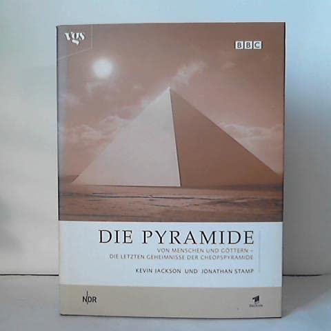9783802515088: Die Pyramide. Bildband aus der BBC Edition