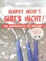 Stock image for Kappt nicht? Gibt's nicht! Das Heimwerkerbuch fr Einsteiger for sale by Deichkieker Bcherkiste