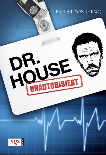 Beispielbild fr Dr. House: Unautorisiert zum Verkauf von medimops