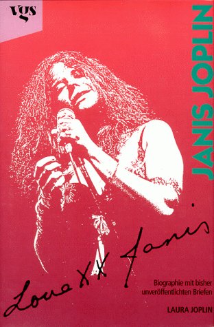 Imagen de archivo de Love, Janis. Janis Joplin. Biographie mit unverffentlichten Briefen a la venta por medimops