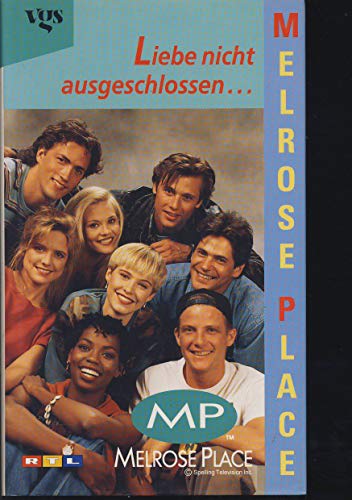 Beispielbild fr Melrose Place - Liebe nicht ausgeschlossen. Roman. Hardcover mit Schutzumschlag zum Verkauf von Deichkieker Bcherkiste