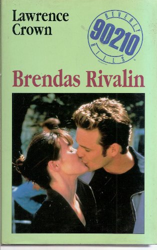 Beispielbild fr Beverly Hills 90210 - Brendas Rivalin zum Verkauf von Ammareal