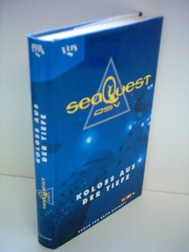 Beispielbild fr Sea Quest DSV - Koloss aus der Tiefe zum Verkauf von Ostmark-Antiquariat Franz Maier