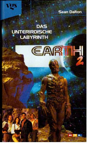 Stock image for Das unterirdische Labyrinth - Earth 2 for sale by Versandantiquariat Felix Mcke