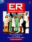 ER. Emergency Room. Stories, Fakten, Hintergründe - Pourroy, Janine