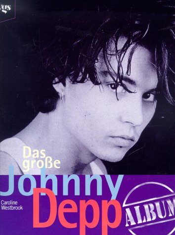Beispielbild fr Das groe Johnny Depp Album zum Verkauf von medimops