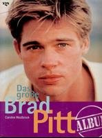 Stock image for Das groe Brad Pitt Album for sale by medimops
