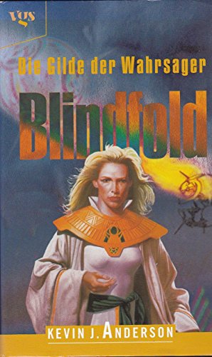 9783802524257: Blindfold. Die Gilde der Wahrsager