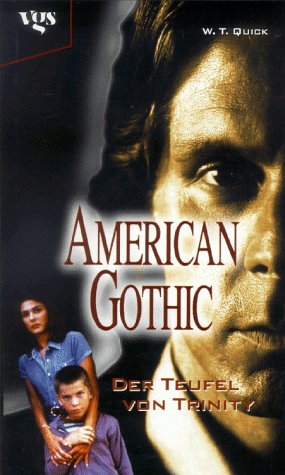 American Gothic, Der Teufel von Trinity - W. T. Quick