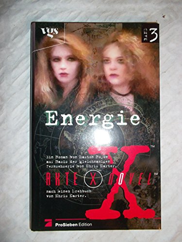 Stock image for Akte X Novels. Energie for sale by Antiquariat  Angelika Hofmann