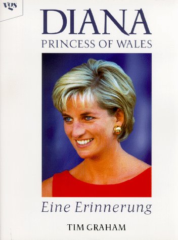 9783802525667: Diana - Princess of Wales. Eine Erinnerung
