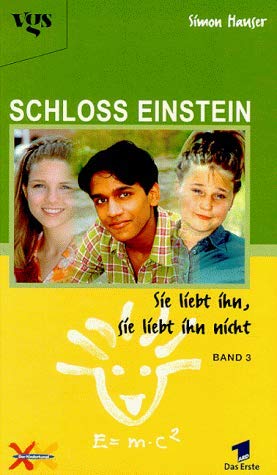 Beispielbild fr Schloss Einstein, Bd.3, Sie liebt ihn, sie liebt ihn nicht Hauser, Simon zum Verkauf von tomsshop.eu