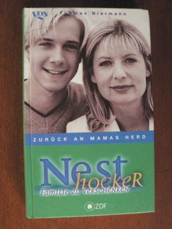 Stock image for Zurck an Mamas Herd. Nesthocker - Familie zu verschenken. Hardcover for sale by Deichkieker Bcherkiste